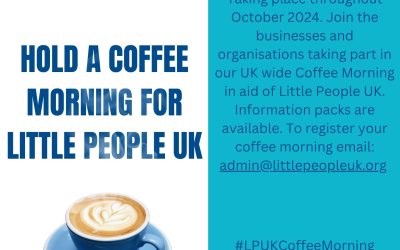 Coffee Morning for Dwarfism Awareness Month